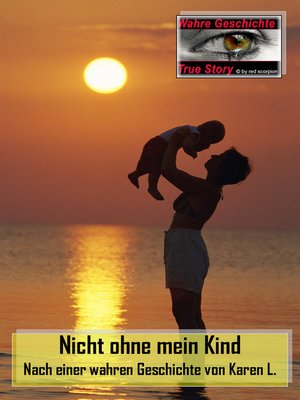 cover image of Nicht ohne mein Kind